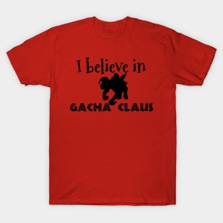 Ark Survival Evolved- I Believe in Gacha Claus T-Shirt